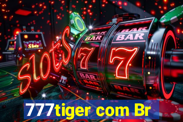 777tiger com Br